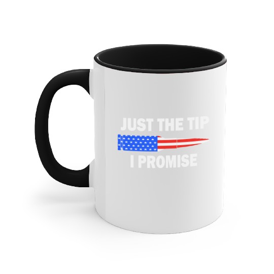 Just the tip I promise. Funny veterans day Accent Mugs