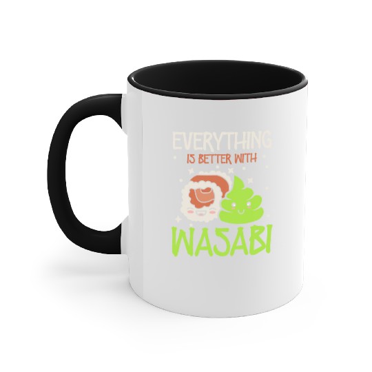 Everything Is Better Sushi Lover Japan Japanese Accent Mugs