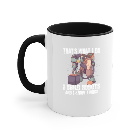 Robotics Machine Learning Robot Robotics Engineer Accent Mugs