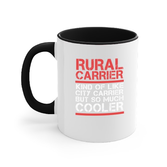 Funny Postal Worker Rural Carrier Accent Mugs
