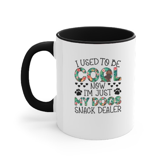 I Used To Be Cool Now I'm Just Gift For Dog Lovers Accent Mugs