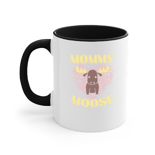 Mommy Moose Lover Alces Elk Deer Mothers Day Accent Mugs