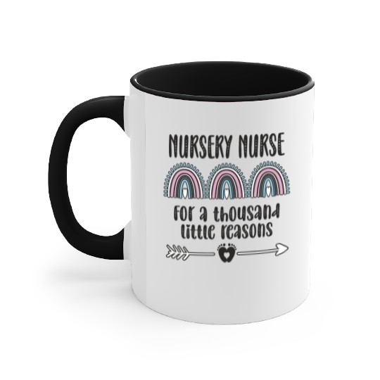 Newborn Nursery Nurse Gift Newborn Nursery Nursing Accent Mugs