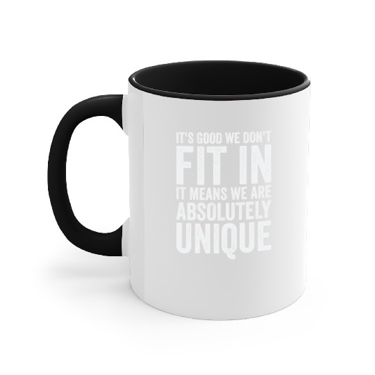 Positivity Misfits Poets Poetry Unique Uniqueness Accent Mugs