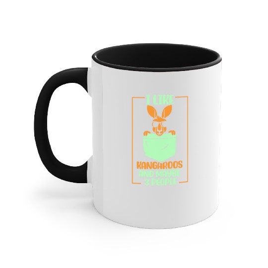 I Like Kangaroos And Maybe 3 People Lover Kangaroo Accent Mugs