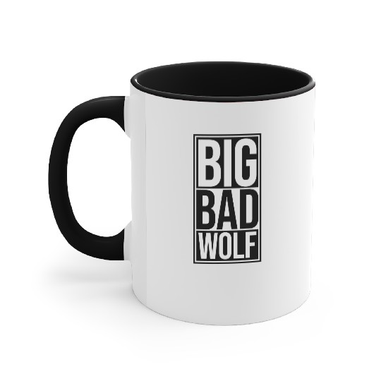 big bad wolf quote Accent Mugs