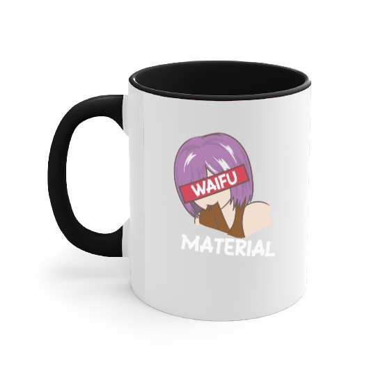 Anime Waifu Material Manga Eyes Japanese Accent Mugs