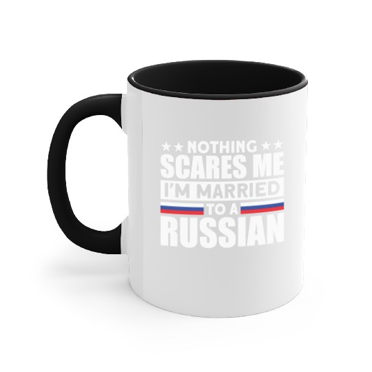 Humurous Pray For Me I'm Married To a Russian For Accent Mugs