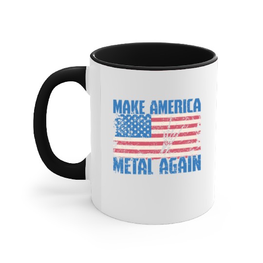Make America Metal again Heavy Metal Music Accent Mugs