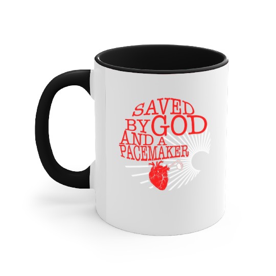 Saved By God And A Pacemaker Accent Mugs, CHD Awareness