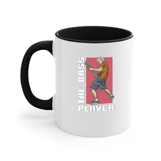 Bass Guitar The Bass Player Bassist Loves Guitar Accent Mugs