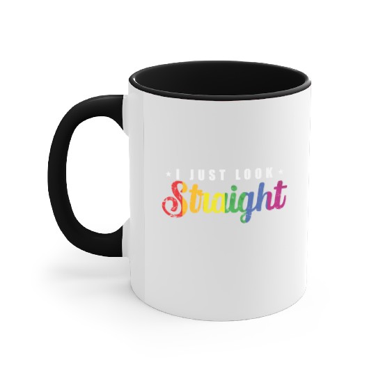 I just look straight LGBT Rainbow Pride Accent Mugs