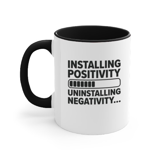 Installing Optimistic People Happiness Positive Accent Mugs