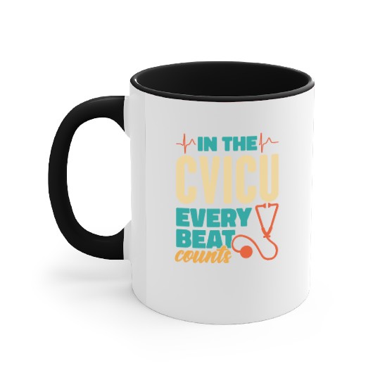 In The CVICU Every Beat Counts - CVICU Nurse Accent Mugs