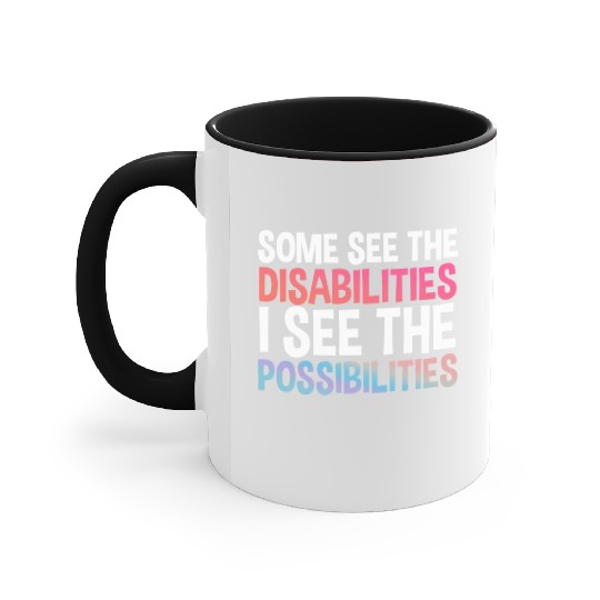 I See Possabilities Special Education Teacher Accent Mugs