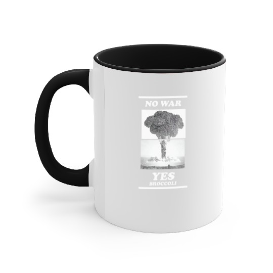 No war yes broccoli Accent Mugs