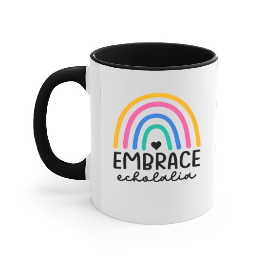 Embrace Echolalia Special Education Teacher Accent Mugs