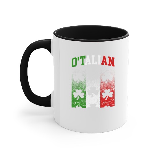 O'talian St. Patrick Italian Pride Italy Flag Accent Mugs