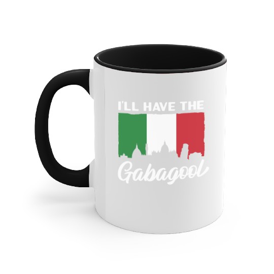 I'll Have The Gabagool Italian Pride Italy Flag Accent Mugs