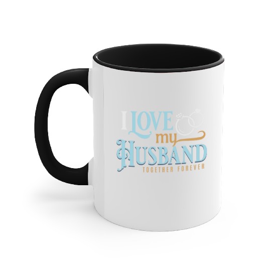 I Love My Husband, wedding, marriage, bride, groom Accent Mugs