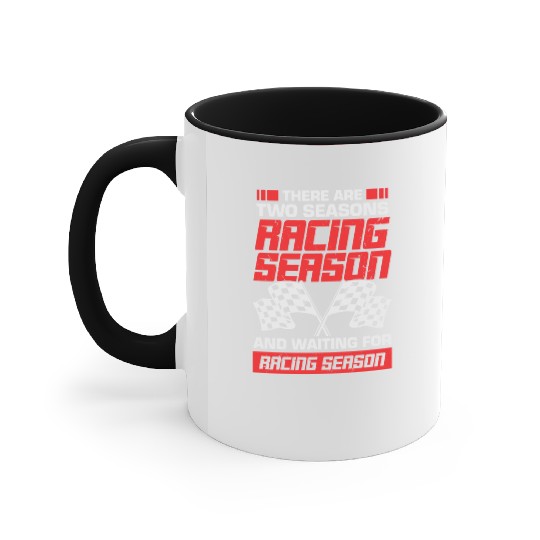 Racing Season Race Car Driver Mechanic Gift Accent Mugs