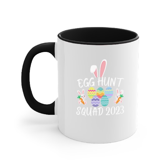 Egg Hunt Squad 2023 Egg Hunt Funny Easter Day 2023 Accent Mugs