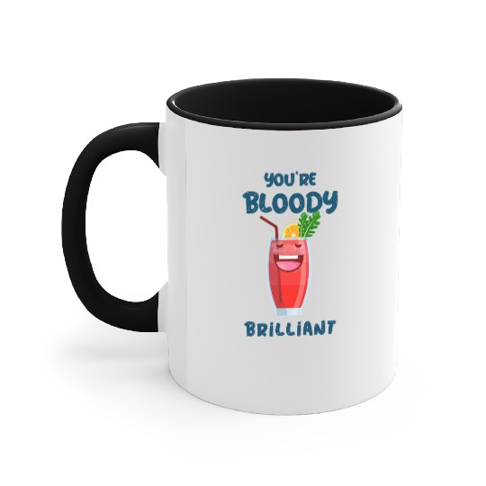 You're Bloody Brilliant Bloody Mary Cocktail Accent Mugs