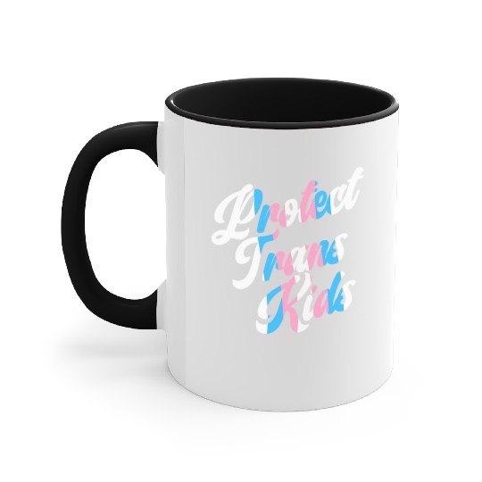 Protect Trans Kids Rainbow Pride LGBTQ Transgender Accent Mugs