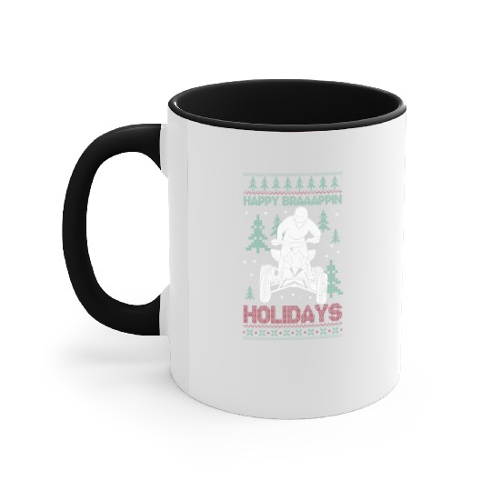 Happy Braaappin Holidays ATV Rider Christmas Accent Mugs