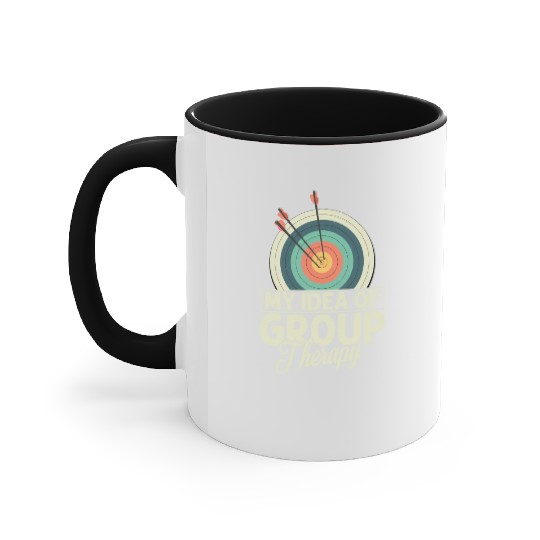 My Idea Of Group Therapy Archery Target Bow & Arro Accent Mugs