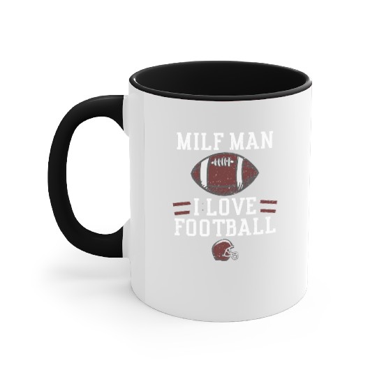 MILF Man I Love Football Accent Mugs