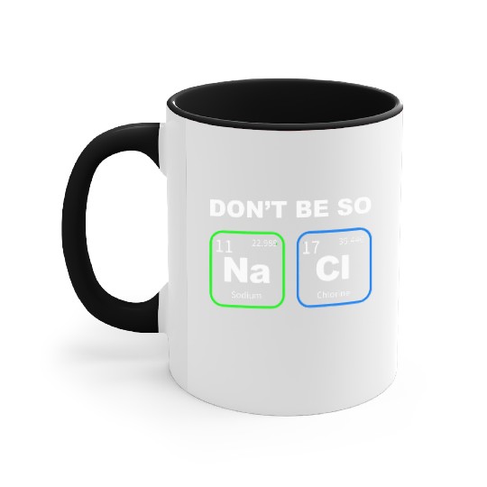 Funny Humorous Science Geek Nerd Chemist Teacher Accent Mugs