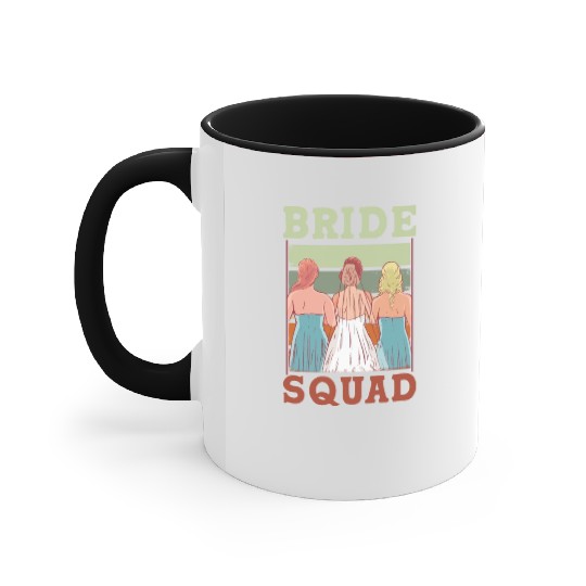Bride Squad Bachelorette Party Wedding Cute Accent Mugs