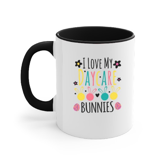 Easter Daycare Teacher Provider I Love My Daycare Accent Mugs