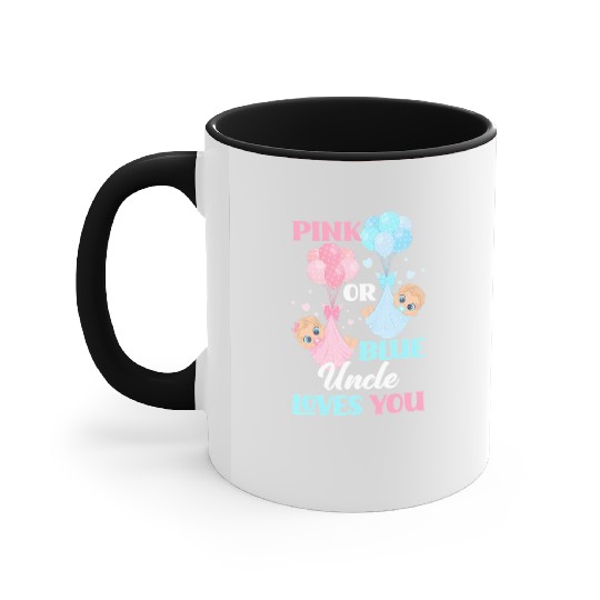 Pink Or Blue Uncle Loves You Uncle Gender Reveal P Accent Mugs