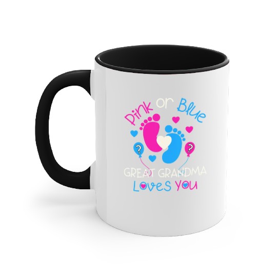 Pink Or Blue Great Grandma Loves You Gender Reveal Accent Mugs