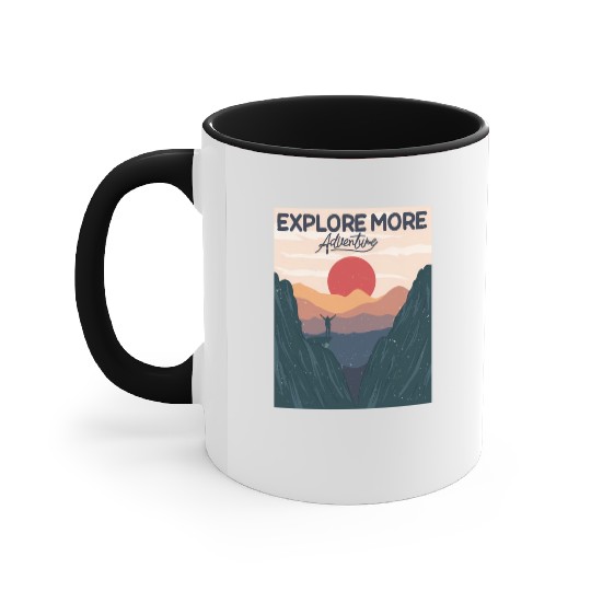 Adventure Explore More Sunset Hills Camping Mounta Accent Mugs