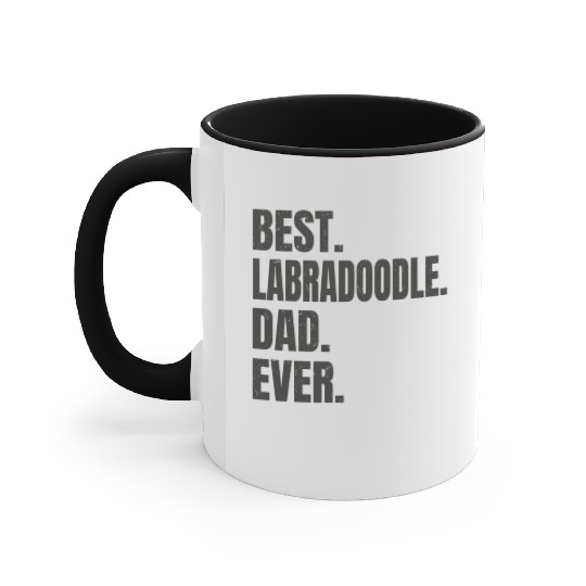 Best Labradoodle Dad Ever Accent Mugs