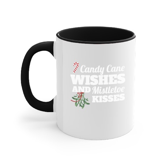 Candy Cane Wishes And Mistletoe Kisses Christmas Accent Mugs