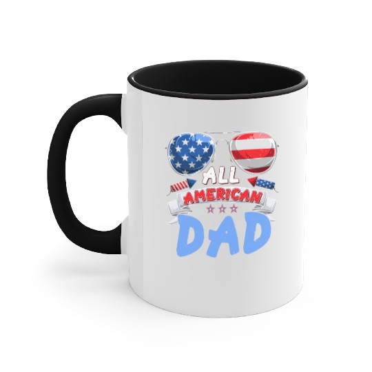 All American Dad US Patriots Fathers America Party Accent Mugs