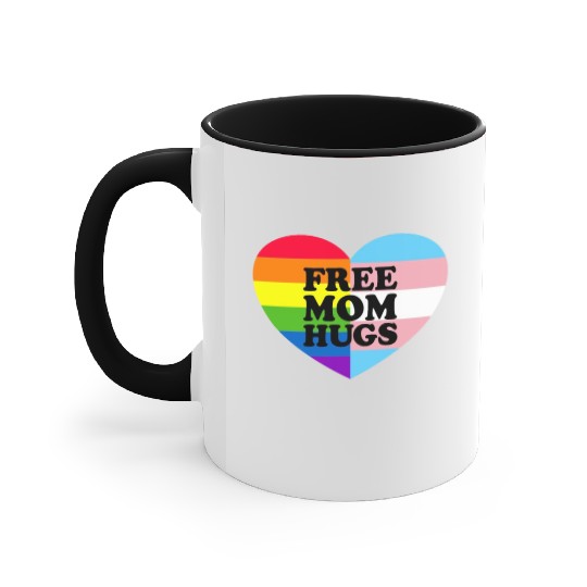 Free Mom Hugs Gay Pride Trans Flag LGBTQ Free Hugs Accent Mugs