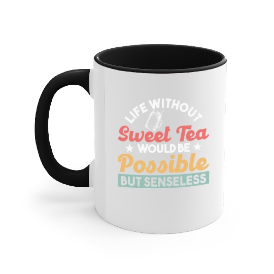 Southern Country Ice Tea Tea Lover Sweet Tea Accent Mugs