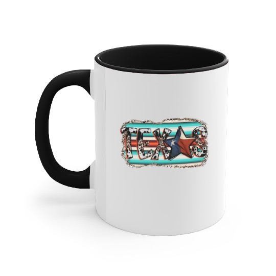 Texas For all who love Texas Accent Mugs