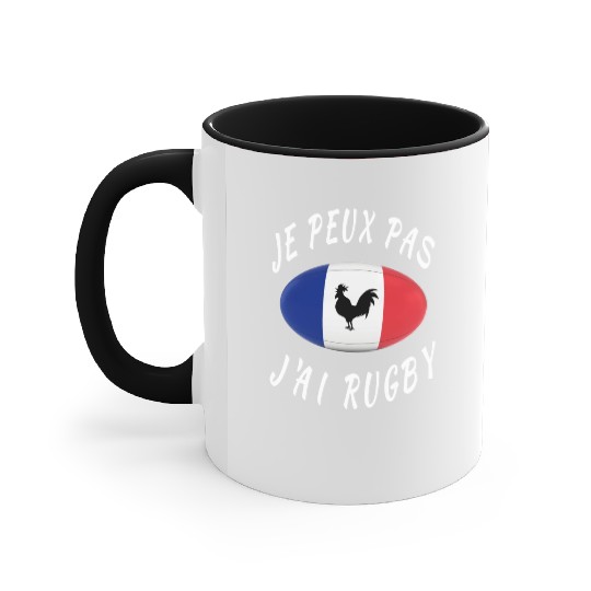 Je Peux Pas J ai Rugby France Rugby Cadeau Accent Mugs