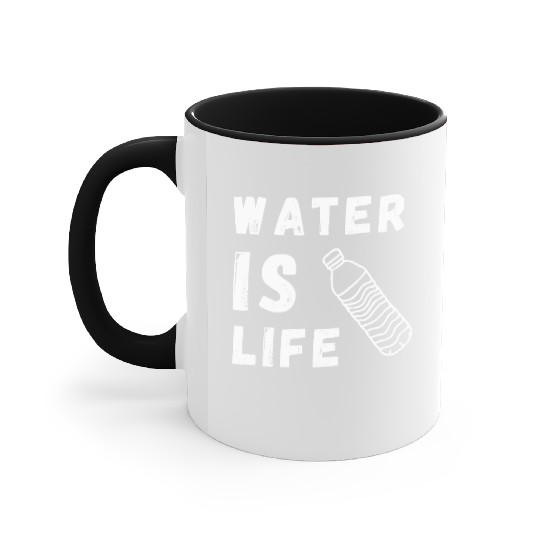 Water Is Life Save Water Save The Planet Earth Accent Mugs