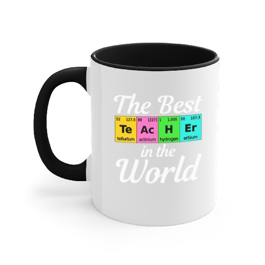 The Best Teacher Science Chemistry Biology Physics Accent Mugs