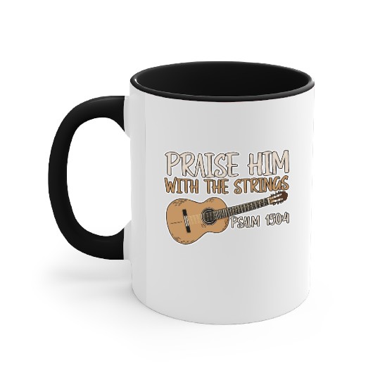Praise Him With The Strings 2 Accent Mugs