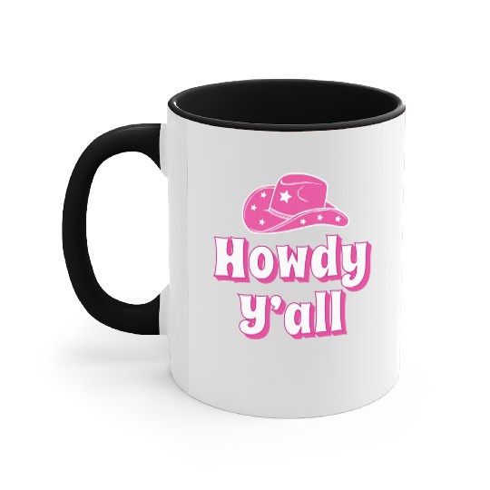 Howdy Y all Pink Cowboy Hat Accent Mugs