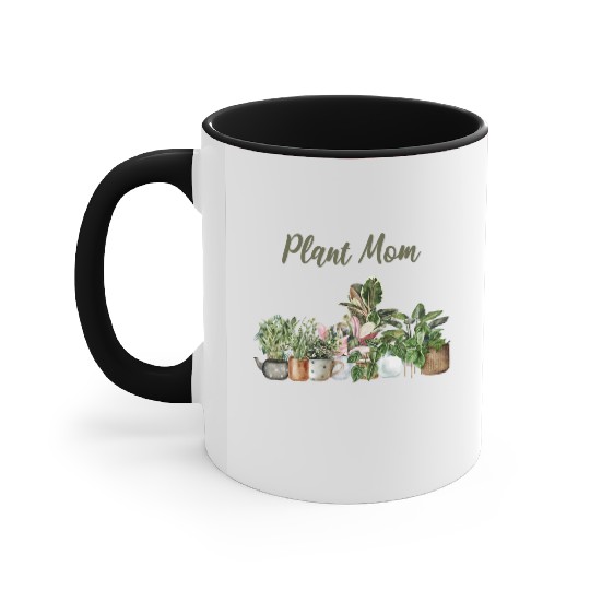 plant mom; pot plants; plants; green thumb; mom; Accent Mugs