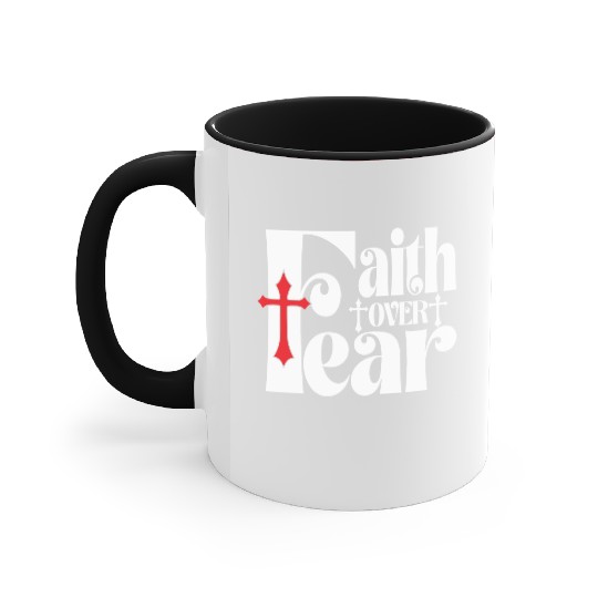 Faith Over Fear Love Jesus Christian Christmas Accent Mugs